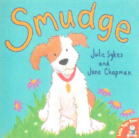 Smudge (Little Tiger press) Novels & Short Stories
