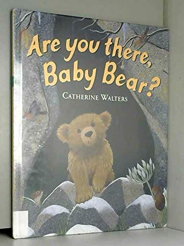 Are You There, Baby Bear? (Alfie Bear S.) Novels & Short Stories