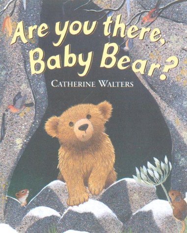 Are You There, Baby Bear? (Alfie Bear S.) Novels & Short Stories
