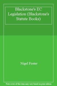 Blackstone's EC Legislation (Blackstone's Statute Books) Law