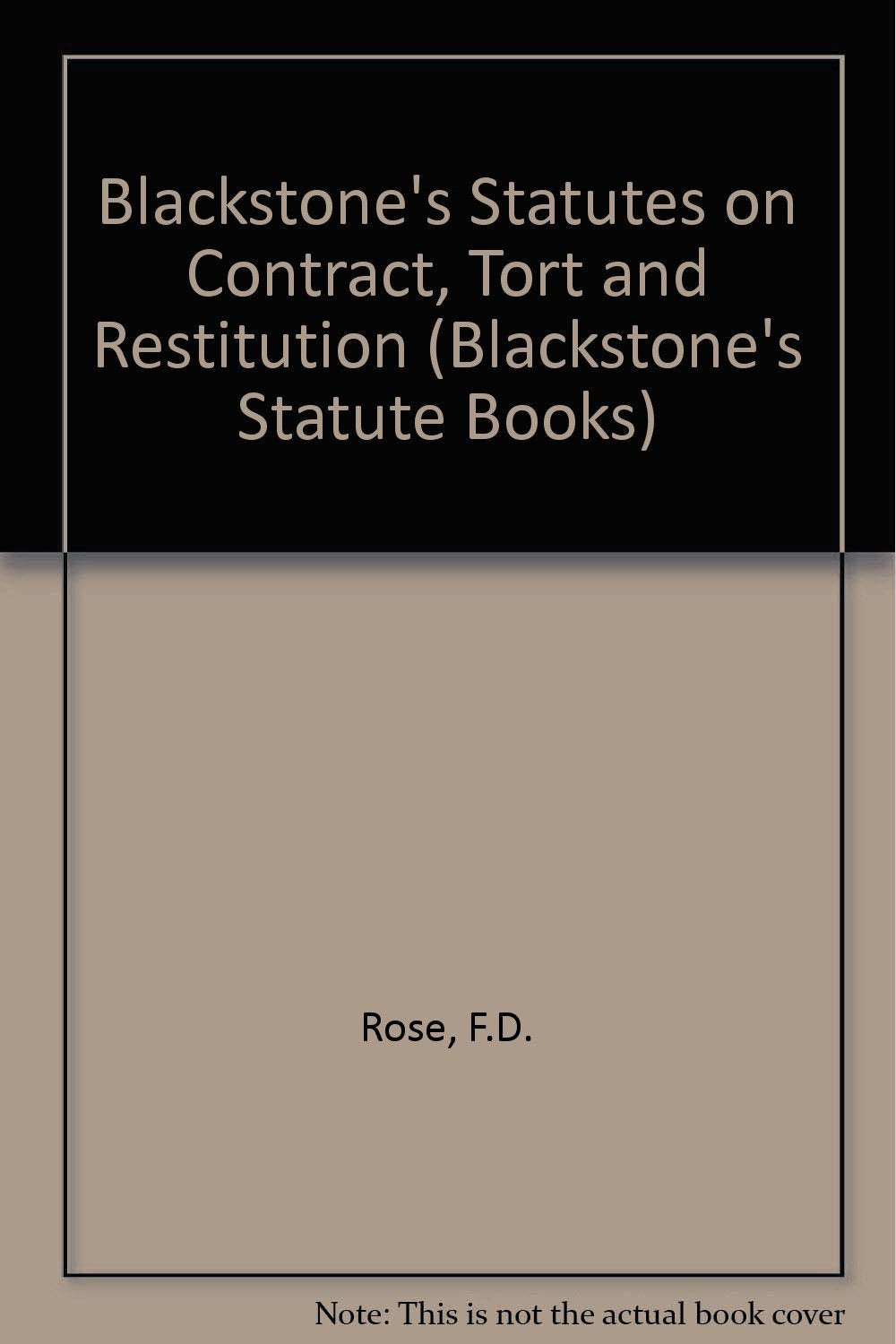 Blackstone's Statutes on Contract, Tort and Restitution book