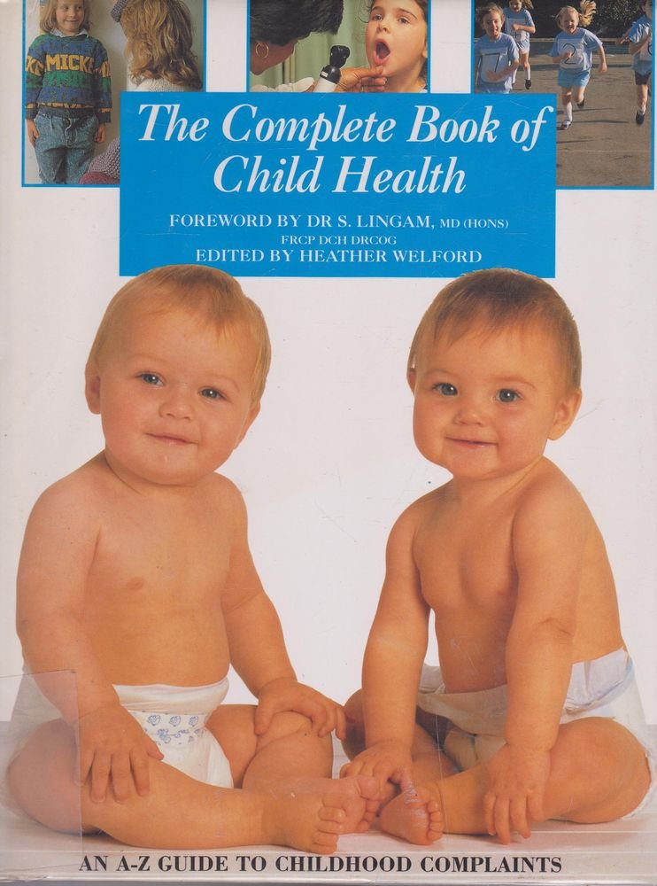 Complete Book of Child Health Parents & Children