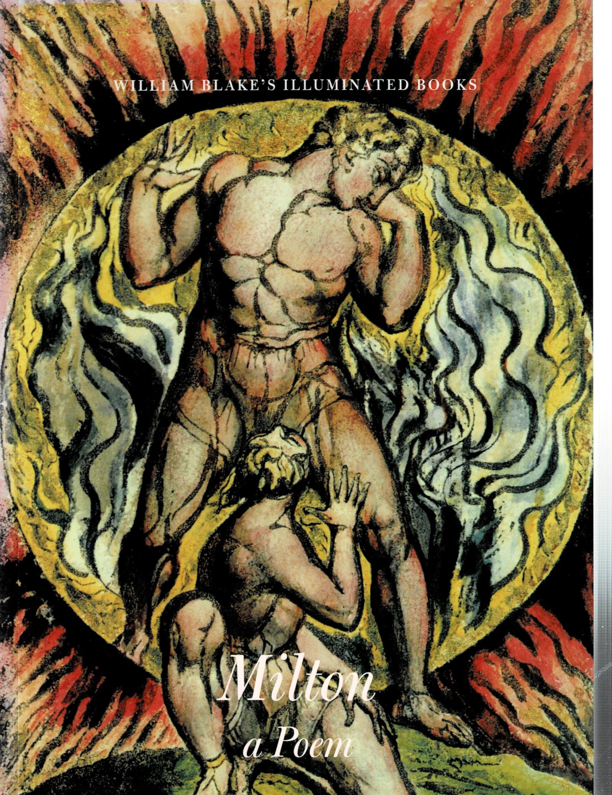 Milton, a Poem (Vol 5) (William Blake's illuminated books (collected edition)) Film, Art & Culture