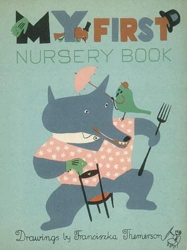 My First Nursery Book: Franciszka Themerson book