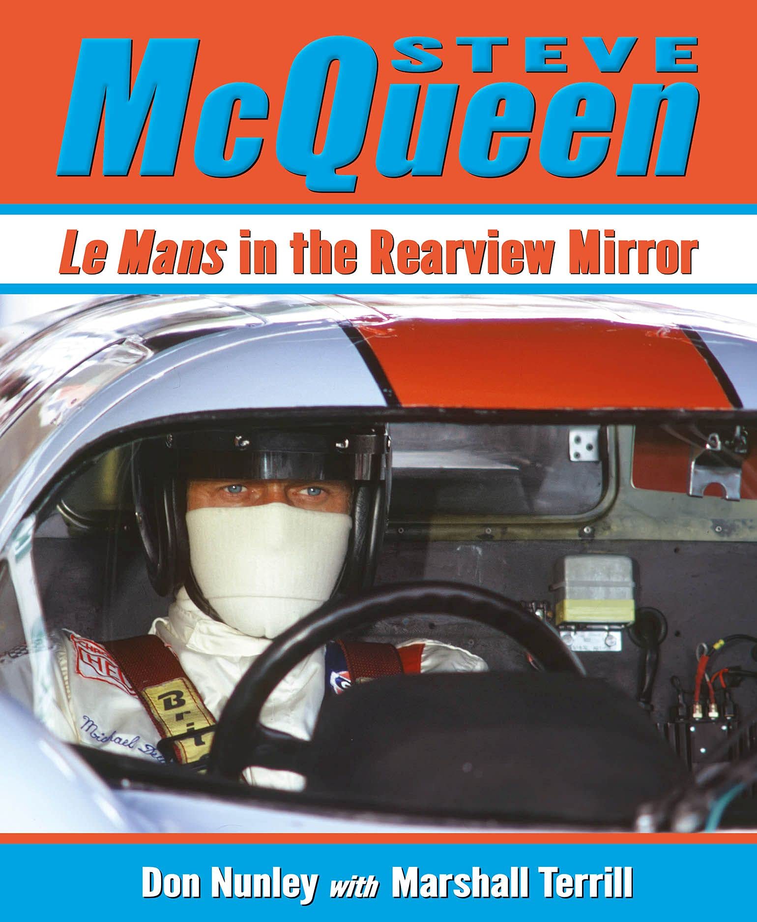 Steve Mcqueen: Le Mans in the Rearview Mirror book