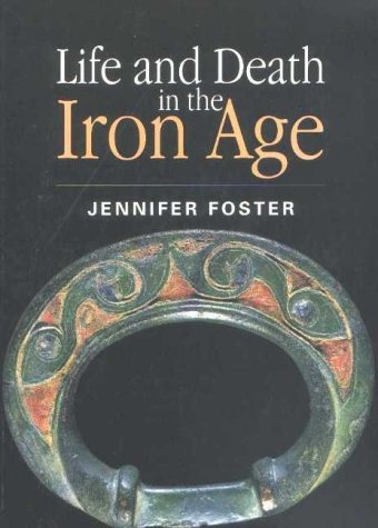 Product Image: Life and Death in the Iron Age