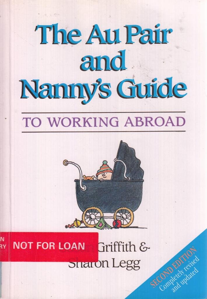 The Au Pair and Nanny's Guide to Working Abroad book