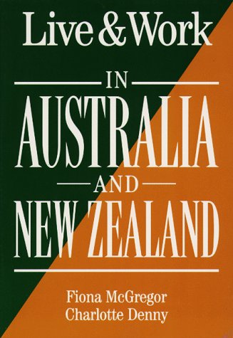 Live & Work in Australia and New Zealand book