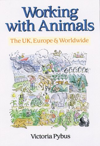 Working With Animals Uk, Europe, Worldwide book