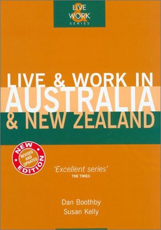 Live and Work in Australia and New Zealand (Live & Work) Self-help