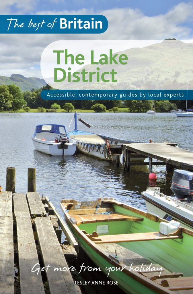 The Best of Britain: Lake District: Accessible, Contemporary Guides by Local Experts (The Best of Britian) Leisure, Home & Garden