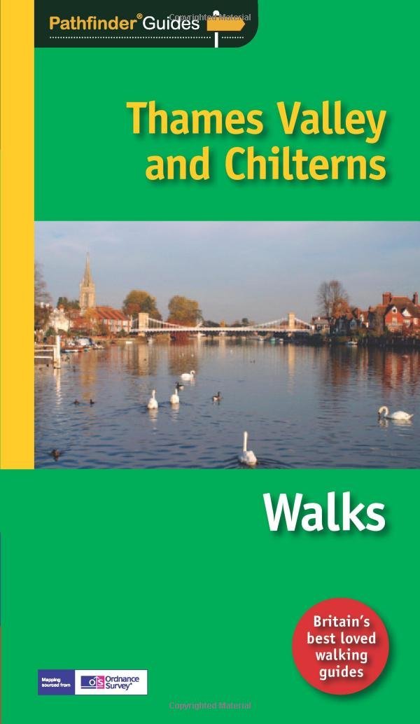 Pathfinder Thames Valley & Chilterns: The Best Short, Medium and Long Country Walks in Berkshire, Buckinghamshire and South Oxfordshire (Pathfinder Guides, Band 25) Leisure, Home & Garden
