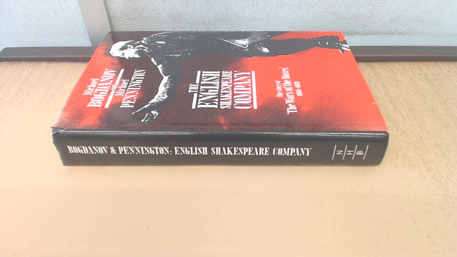 English Shakespeare Company: The Story of 'the Wars of the Roses,' 1986-1989: The Story of the Wars of the Roses, 1986-89 Film, Art & Culture