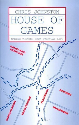 House of Games: Drama in the Community a Handbook Film, Art & Culture