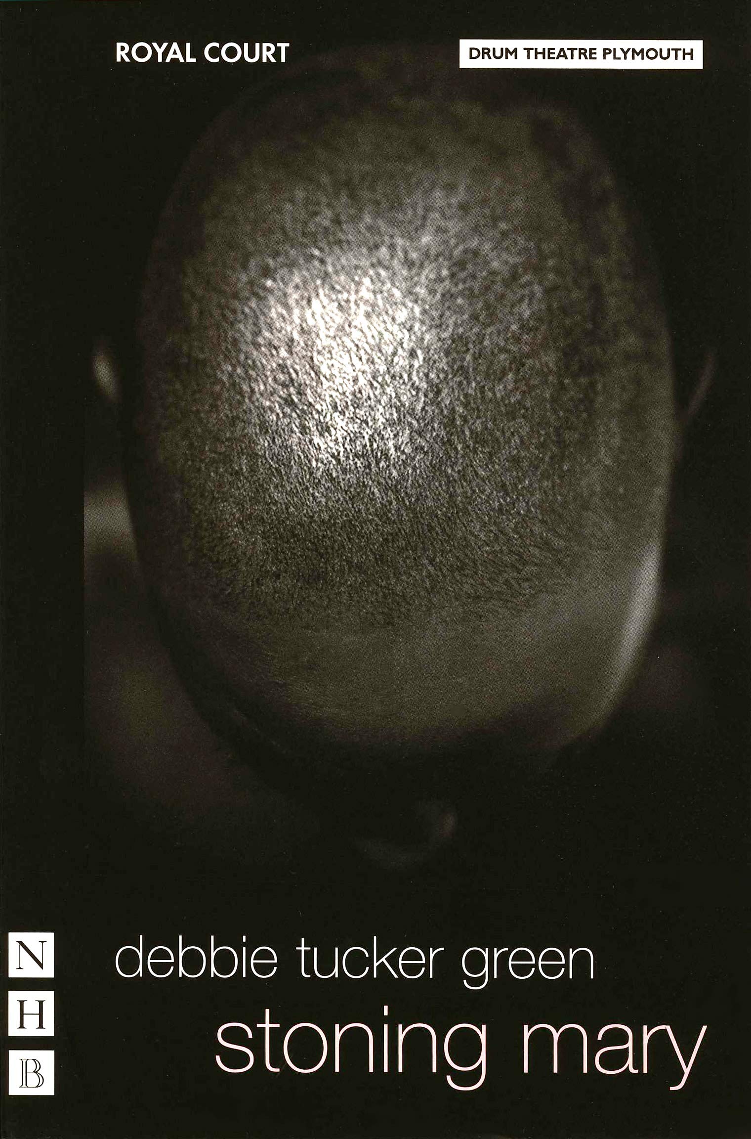 stoning mary (NHB Modern Plays) Social Sciences