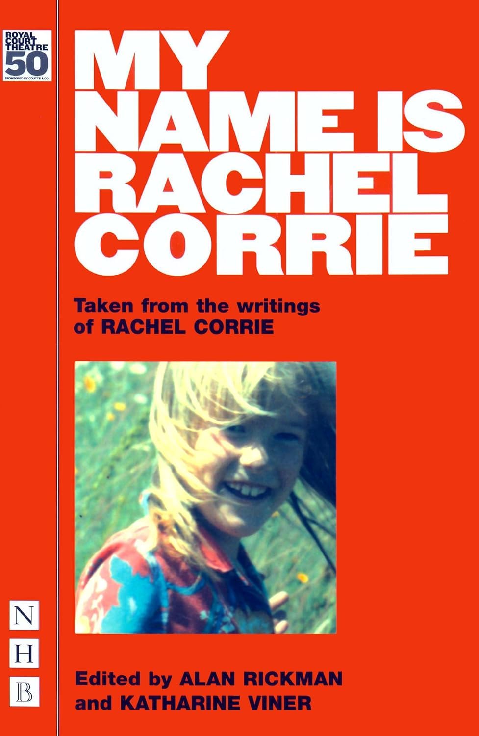 My Name is Rachel Corrie (NHB Modern Plays) Drama