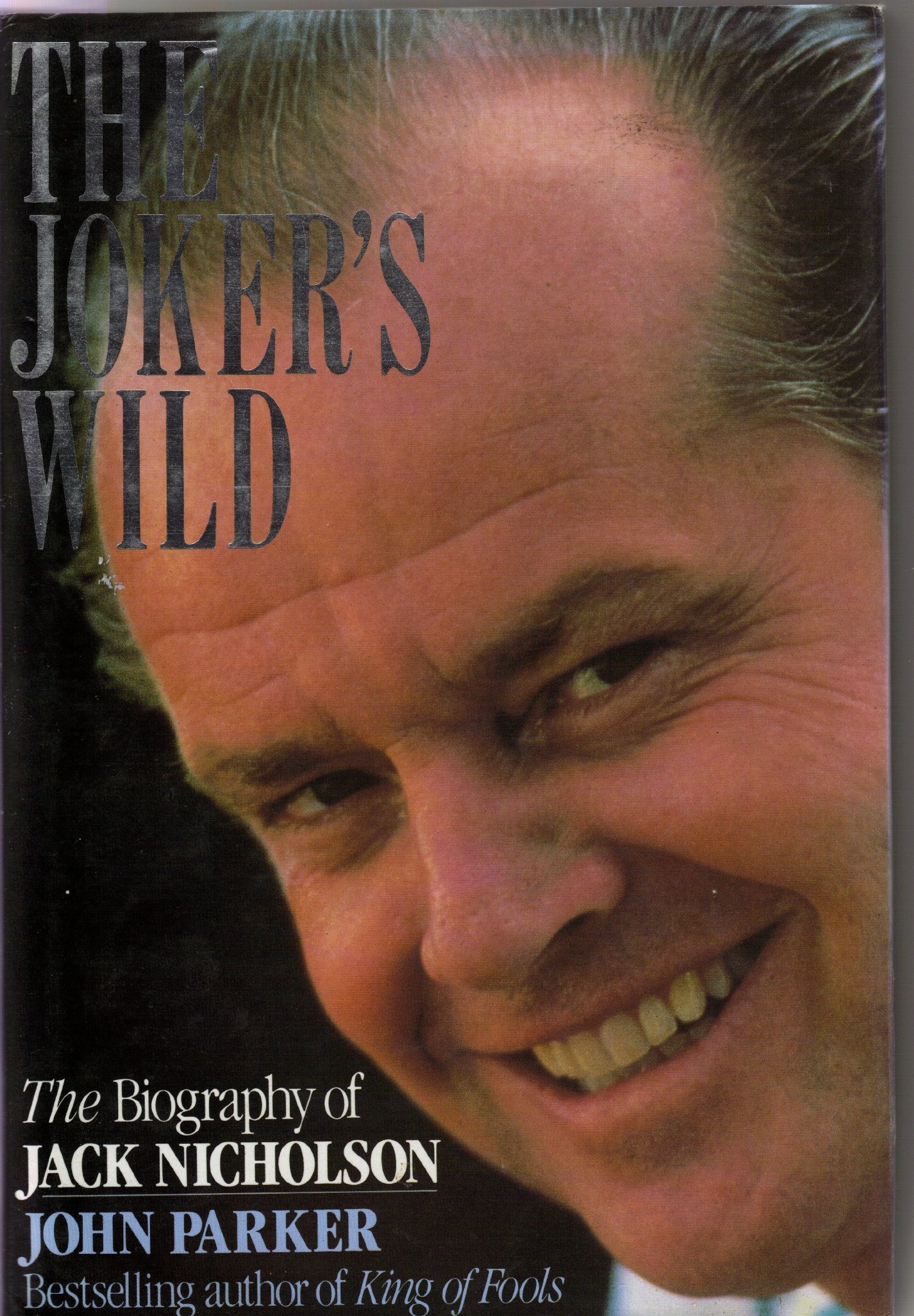 The Joker's Wild: Biography of Jack Nicholson book