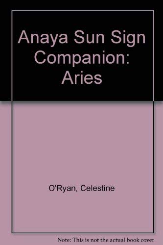 Aries (Anaya Sun Sign Companion S.) Religion & Esotericism