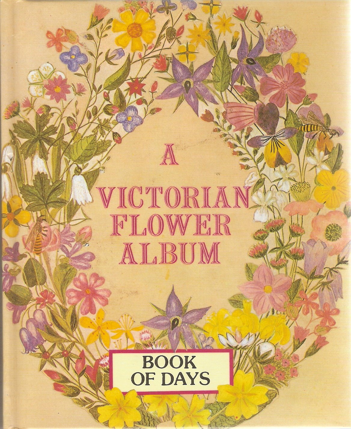 A Victorian Flower Album : Book of Days Books