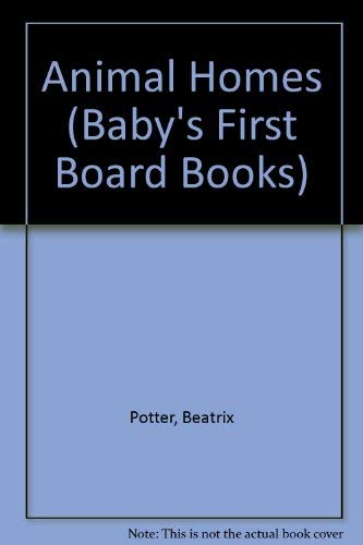 Animal Homes (Baby's First Board Books) Parents & Children