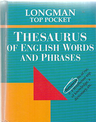 Longman Top Pocket Thesaurus of English Words and Phrases Reference Books