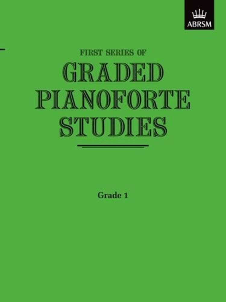 Graded Pianoforte Studies, First Series, Grade 1 (Primary) book
