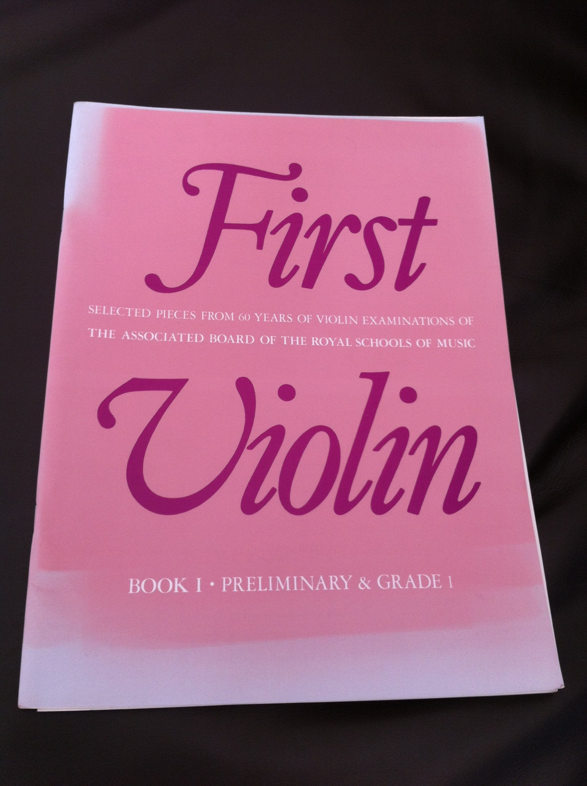 First Violin: Preliminary and Grade 1 book