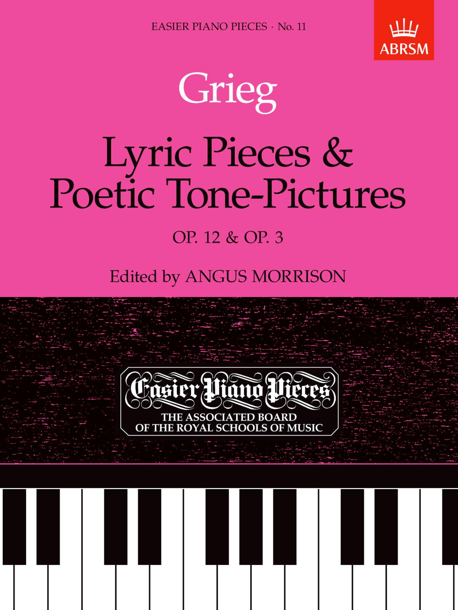 Lyric Pieces, Op.12 & Poetic Tone-Pictures, Op.3: Easier Piano Pieces 11 (Easier Piano Pieces (ABRSM)) Sheet Music