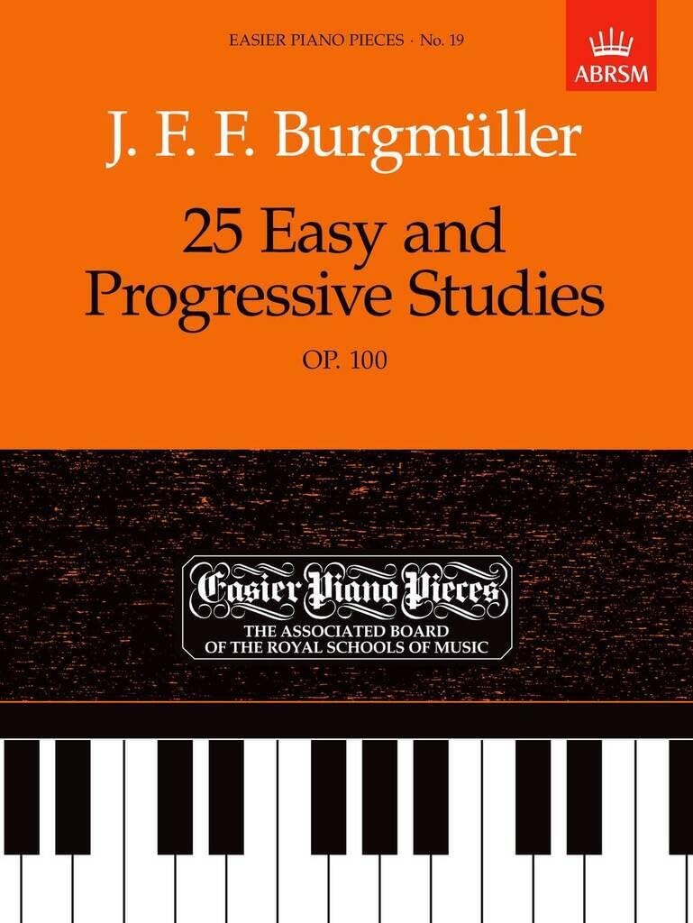 25 Easy and Progressive Studies, Op.100: Easier Piano Pieces 19 (Easier Piano Pieces (ABRSM)) Sheet Music