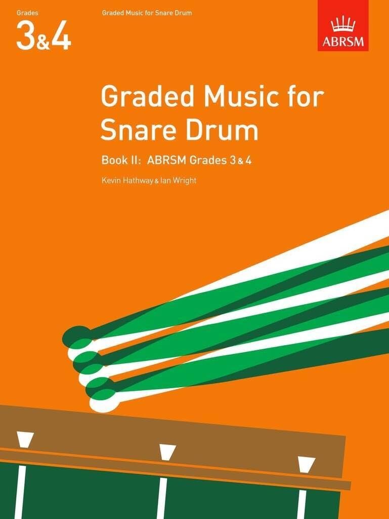 Graded Music for Snare Drum, Book II: (Grades 3-4) (ABRSM Exam Pieces) Sheet Music