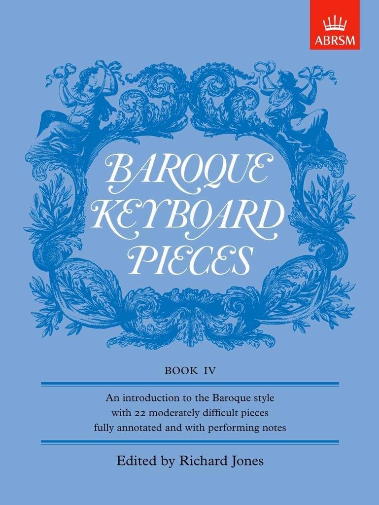 Baroque Keyboard Pieces, Book IV (moderately difficult) (Baroque Keyboard Pieces (ABRSM)) Sheet Music