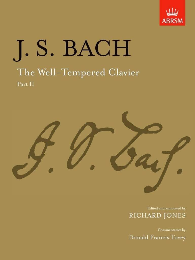 The Well-Tempered Clavier, Part II: (Signature Series (ABRSM)) Sheet Music