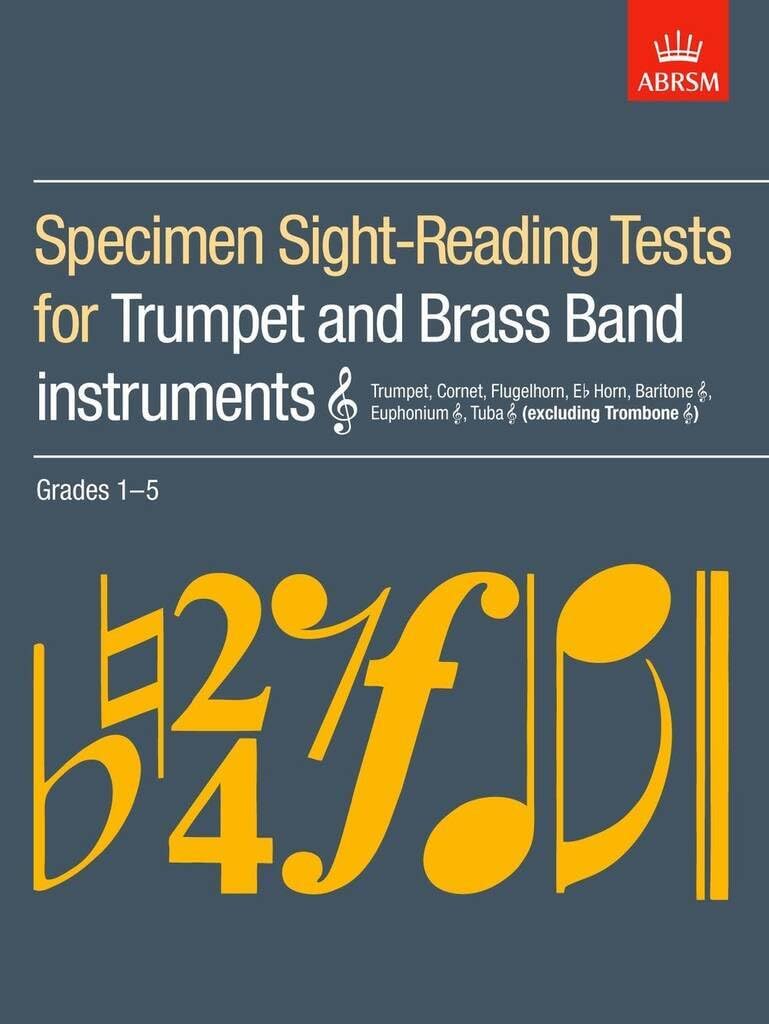 Specimen Sight-Reading Tests for Trumpet and Brass Band Instruments (Treble clef), Grades 1-5: (excluding Trombone) (ABRSM Sight-reading) Sheet Music