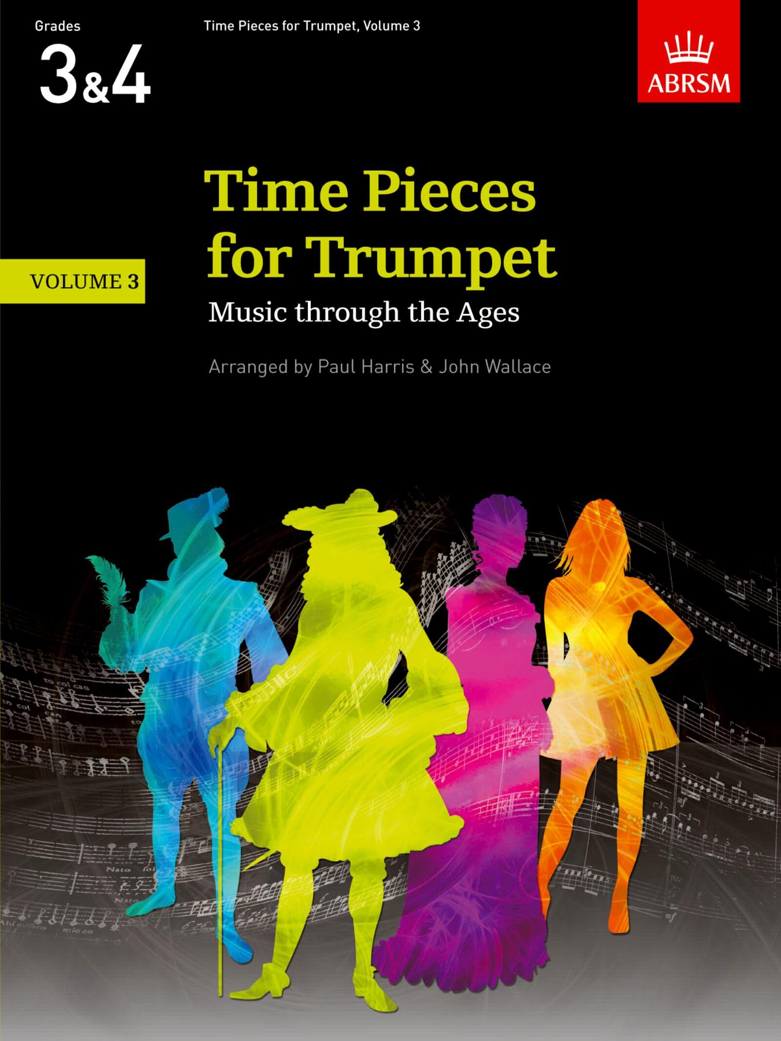 Time Pieces for Trumpet, Volume 3: Music through the Ages in 3 Volumes (Time Pieces (ABRSM)) Sheet Music