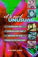 It's Not Unusual: History of Lesbian and Gay Britain in the 20th Century Books