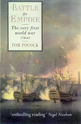 Battle for Empire: The Very First World War 1756-63 Social Sciences