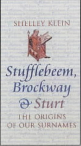 Stufflebeem, Brockway and Sturt: The Origins of Our Surnames book