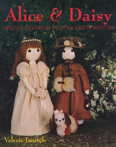 Alice and Daisy: Special Occasion Outfits and Furniture (Alice & Daisy S.) Hobbies & Crafts