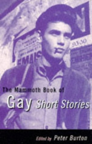 Mammoth Book of Gay Short Stories book