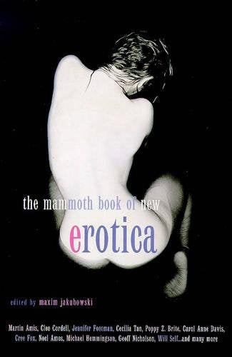 Mammoth Book of New Erotica book