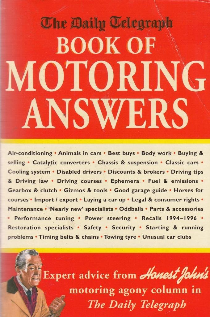 "Daily Telegraph" Book of Motoring Answers ("Daily Telegraph" Books) Reference Books