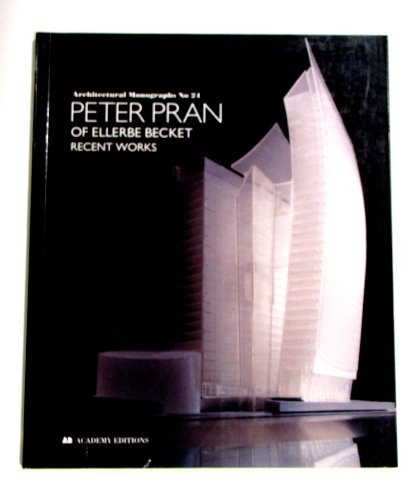 Peter Pran of Ellerbe Becket, Recent Works (Architectural Monographs, Band 24) Architecture