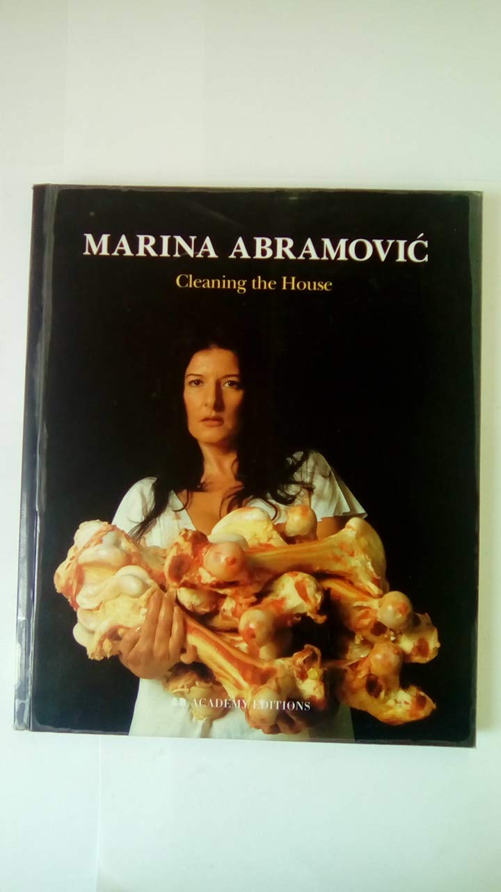 Marina Abramovic, Cleaning the House (Art and Design Profiles) Architecture