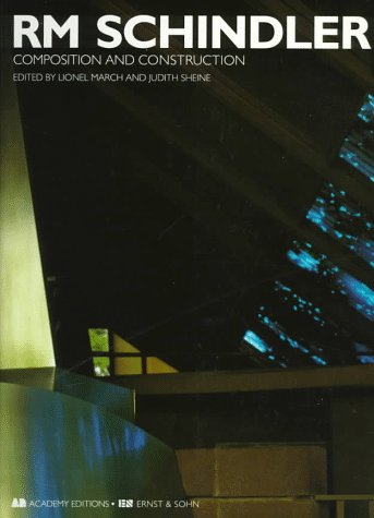 Product Image: RM Schindler: Composition and Construction