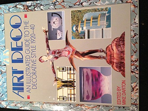 Art Deco: An Illustrated Guide to the Style, 1920-40 (A Quintet book) Hobbies & Crafts