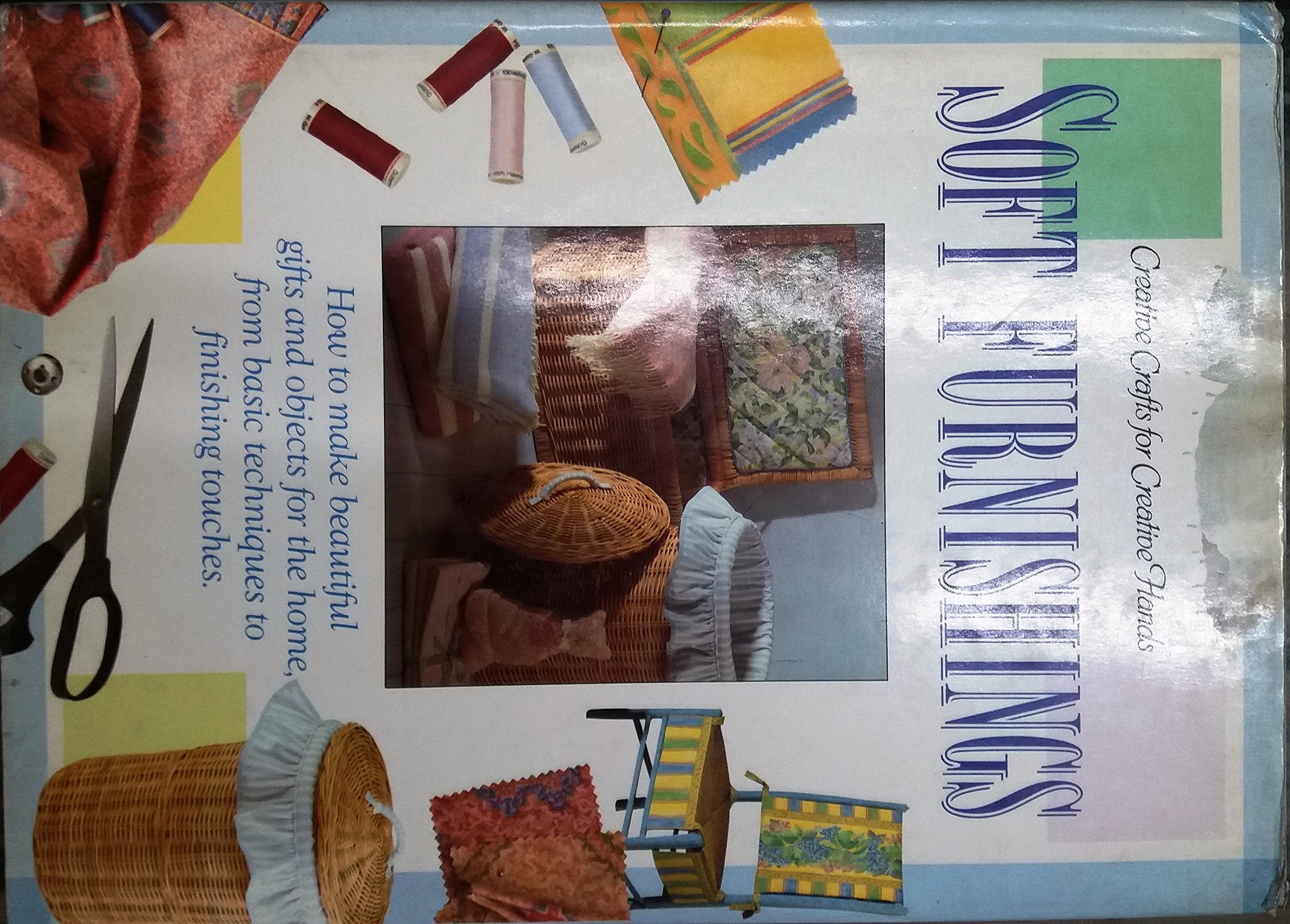 Soft Furnishings (Creative Crafts for Creative Hands S.) Film, Art & Culture