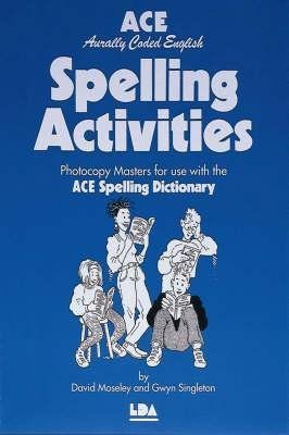ACE Spelling Activities: Photocopy Masters for Use with the ACE Spelling Dictionary book