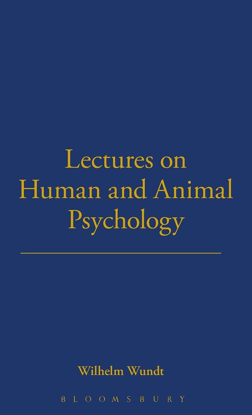 Lectures on Human and Animal Psychology Philosophy