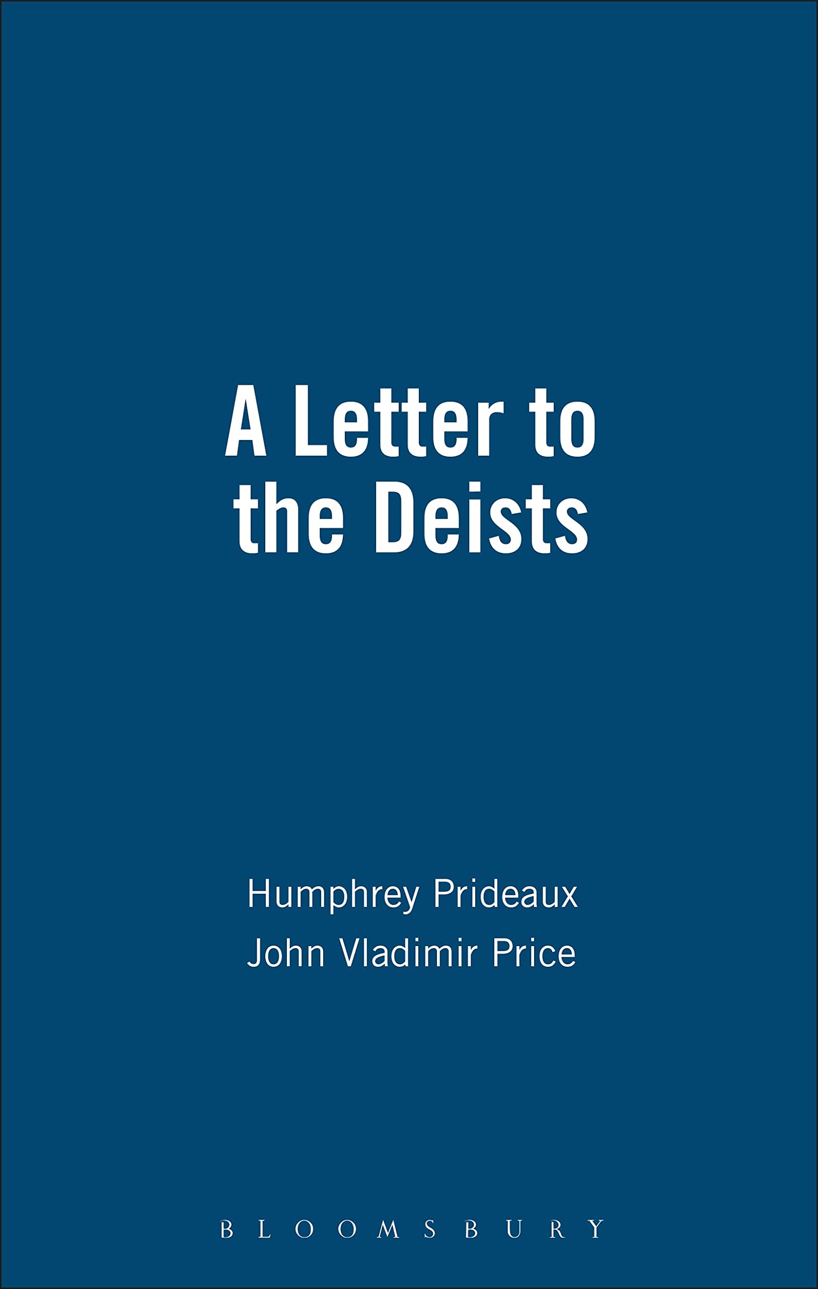Letter To The Deist Philosophy