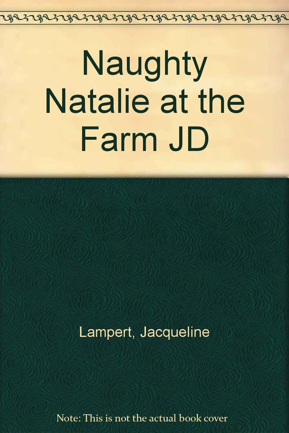 Naughty Natalie at the Farm Books